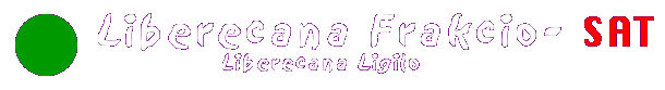 Liberecana Frakcio - Sennacieca Asocio Tutmonda